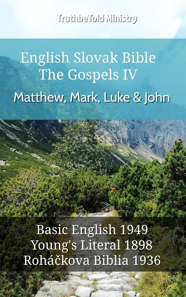 English Slovak Bible - The Gospels IV - Matthew Mark Luke & John