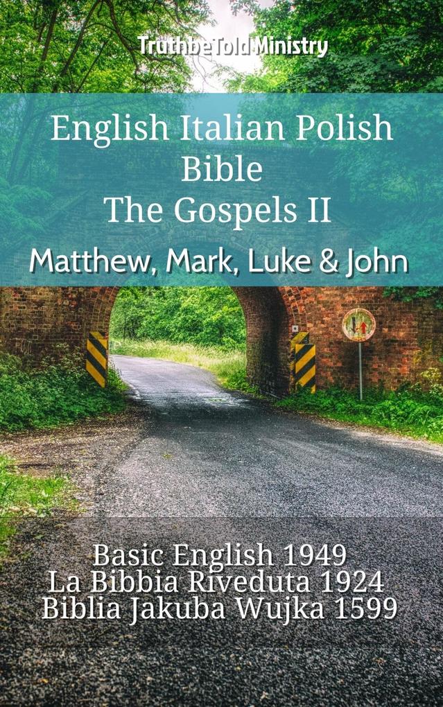 English Italian Polish Bible - The Gospels II - Matthew Mark Luke & John