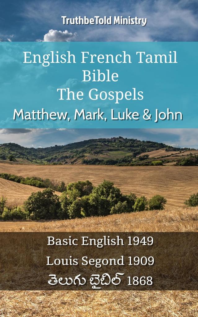 English French Tamil Bible - The Gospels - Matthew Mark Luke & John