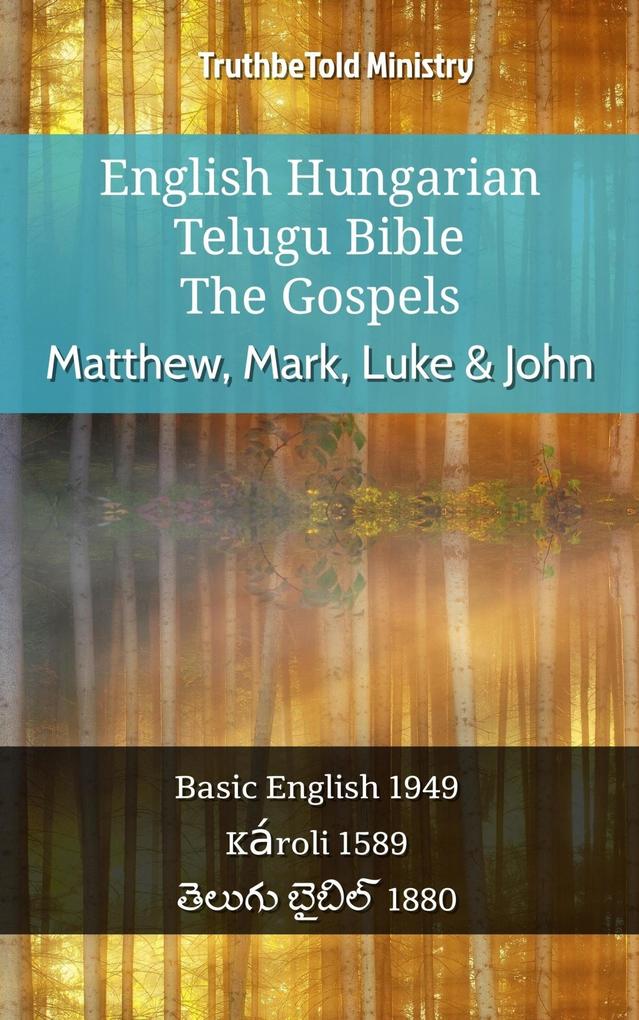 English Hungarian Telugu Bible - The Gospels - Matthew Mark Luke & John