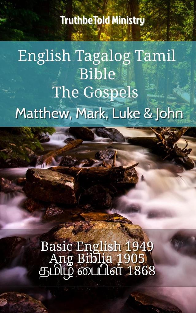 English Tagalog Tamil Bible - The Gospels - Matthew Mark Luke & John