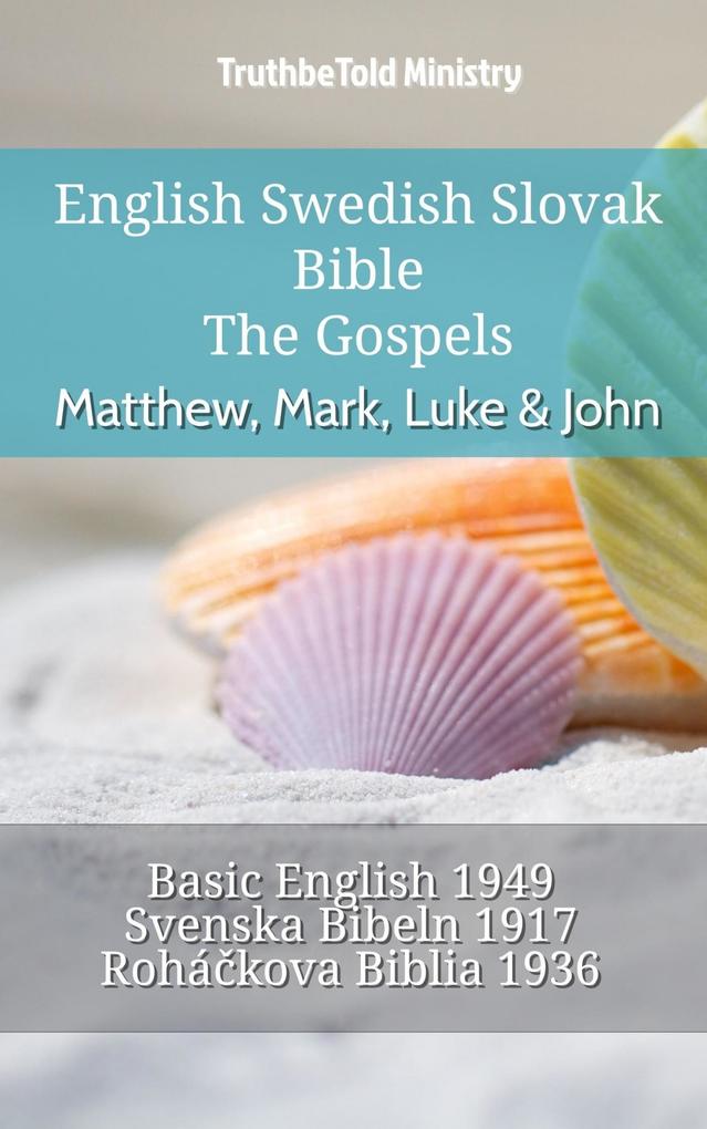 English Swedish Slovak Bible - The Gospels - Matthew Mark Luke & John