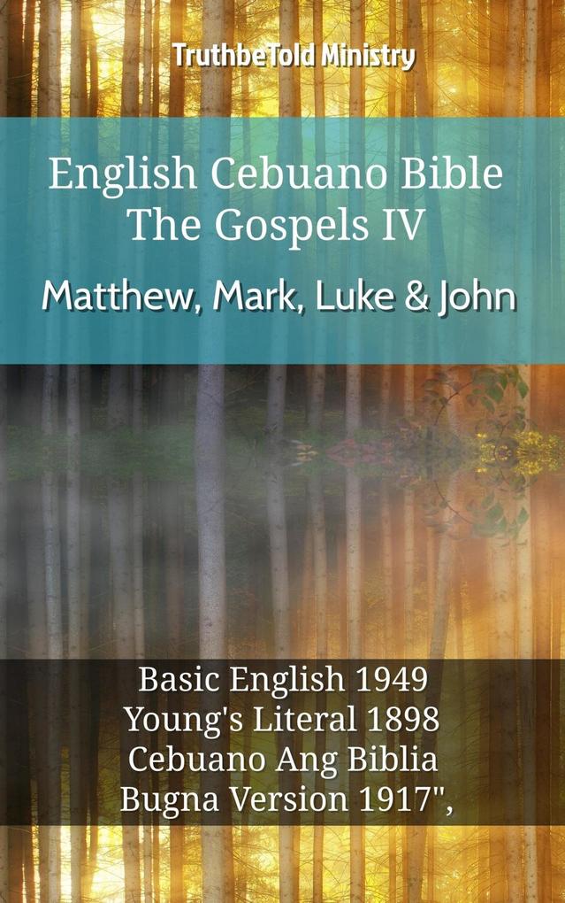 English Cebuano Bible - The Gospels IV - Matthew Mark Luke & John