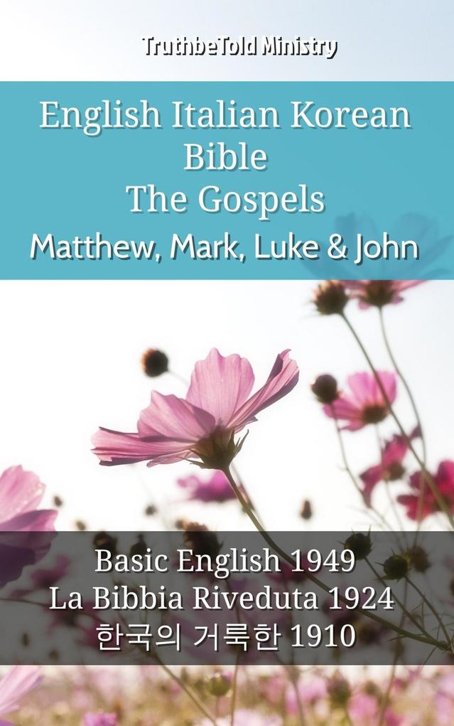 English Italian Korean Bible - The Gospels - Matthew Mark Luke & John