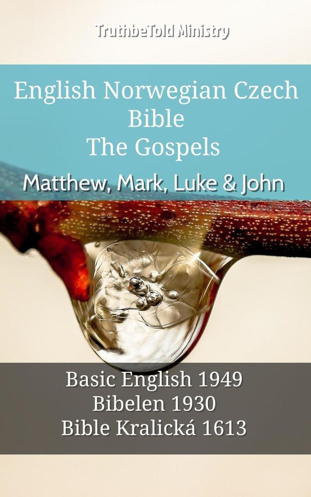 English Norwegian Czech Bible - The Gospels - Matthew Mark Luke & John