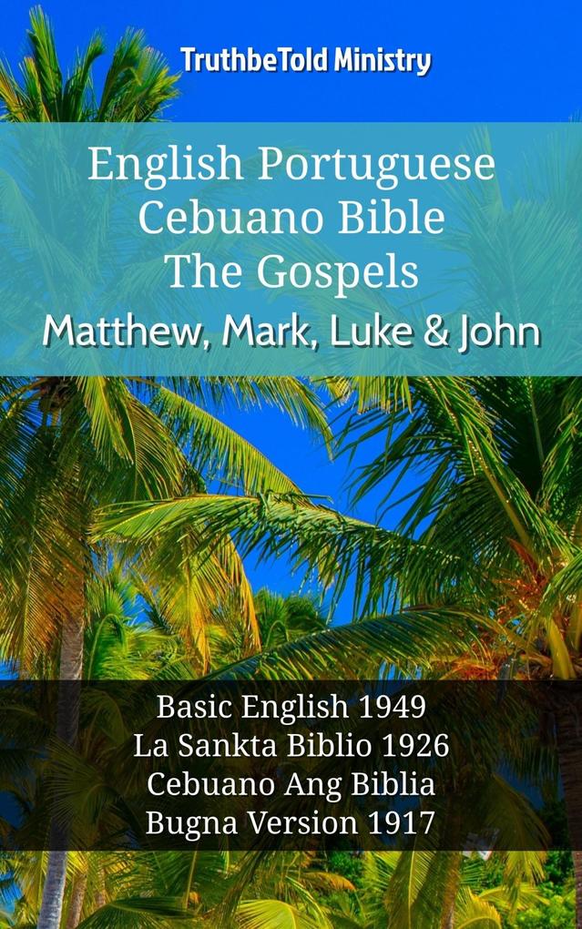 English Esperanto Cebuano Bible - The Gospels - Matthew Mark Luke & John