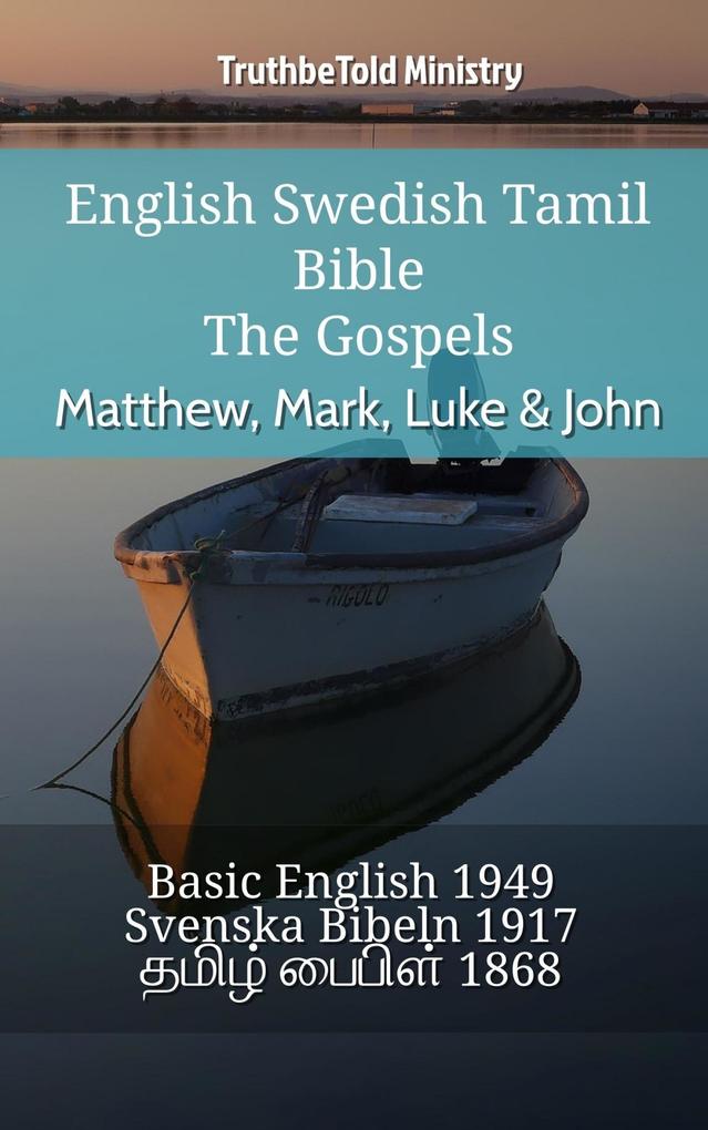 English Swedish Tamil Bible - The Gospels - Matthew Mark Luke & John