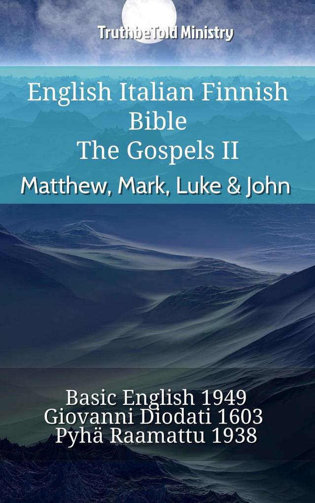 English Italian Finnish Bible - The Gospels II - Matthew Mark Luke & John