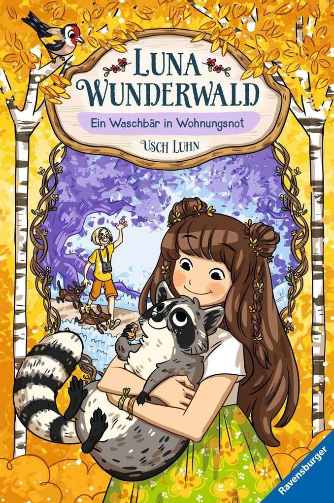 Image of Luna Wunderwald Band 3: Ein Waschbär in Wohnungsnot