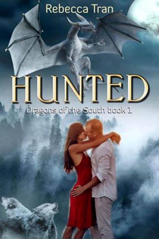 Hunted (Dragons of the South #1)