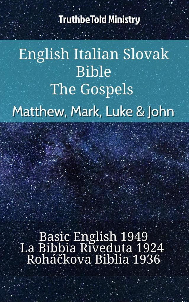 English Italian Slovak Bible - The Gospels - Matthew Mark Luke & John
