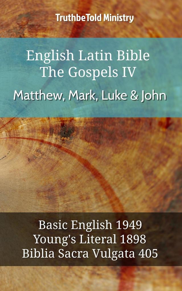 English Latin Bible - The Gospels IV - Matthew Mark Luke & John