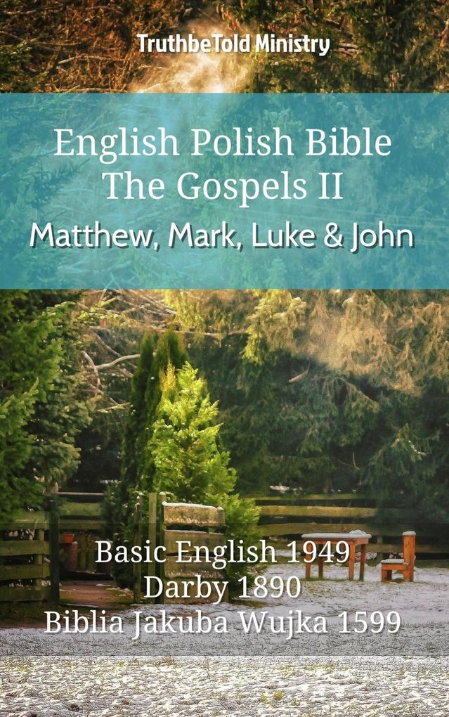 English Polish Bible - The Gospels II - Matthew Mark Luke and John