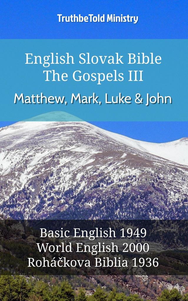 English Slovak Bible - The Gospels III - Matthew Mark Luke and John