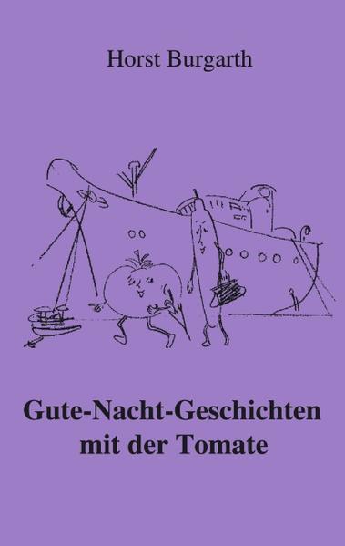 Image of Gute-Nacht-Geschichten mit der Tomate