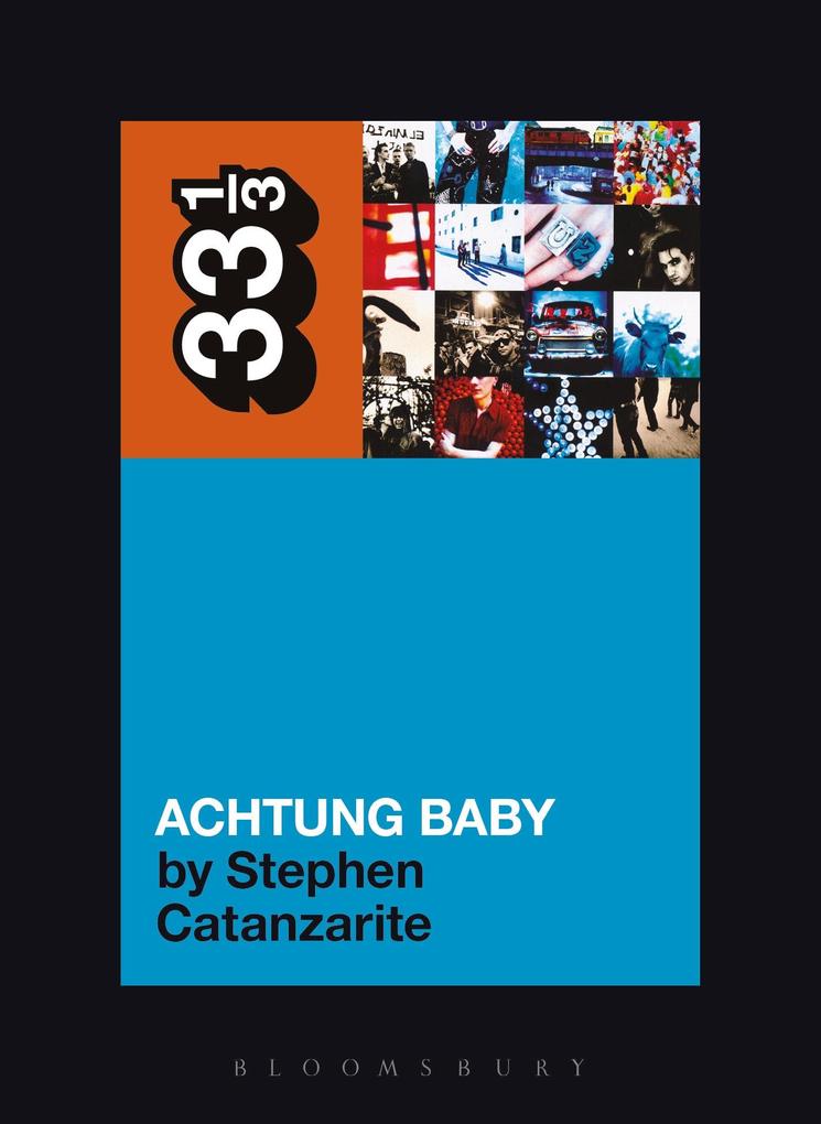 U2‘s Achtung Baby