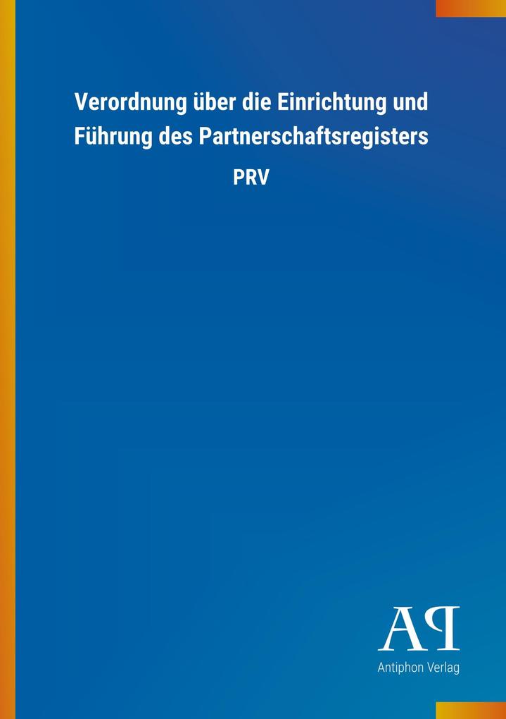 Image of Verordnung über die Einrichtung und Führung des Partnerschaftsregisters