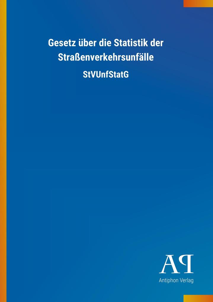 Image of Gesetz über die Statistik der Straßenverkehrsunfälle