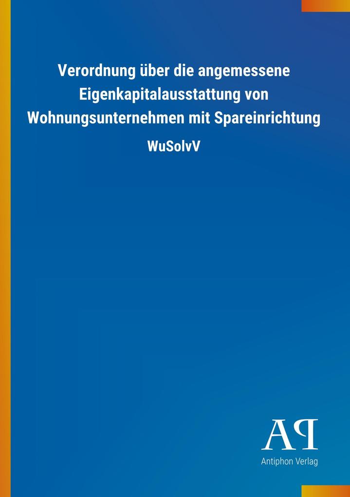 Image of Verordnung über die angemessene Eigenkapitalausstattung von Wohnungsunternehmen mit Spareinrichtung