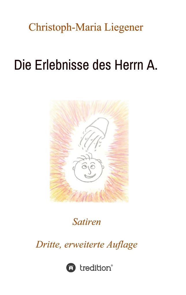 Die Erlebnisse des Herrn A.