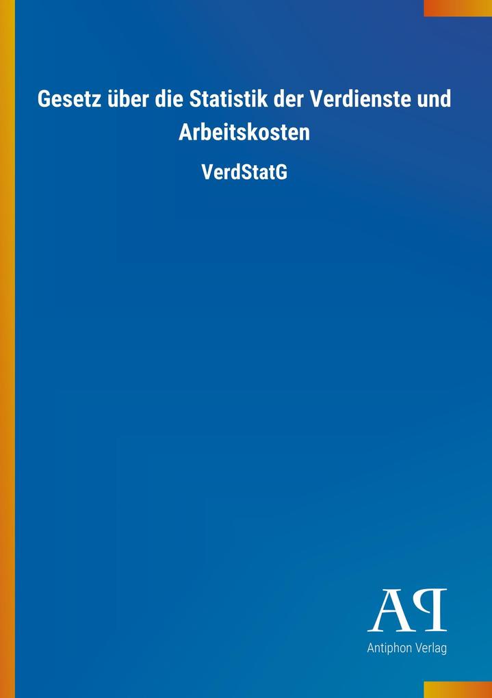 Image of Gesetz über die Statistik der Verdienste und Arbeitskosten