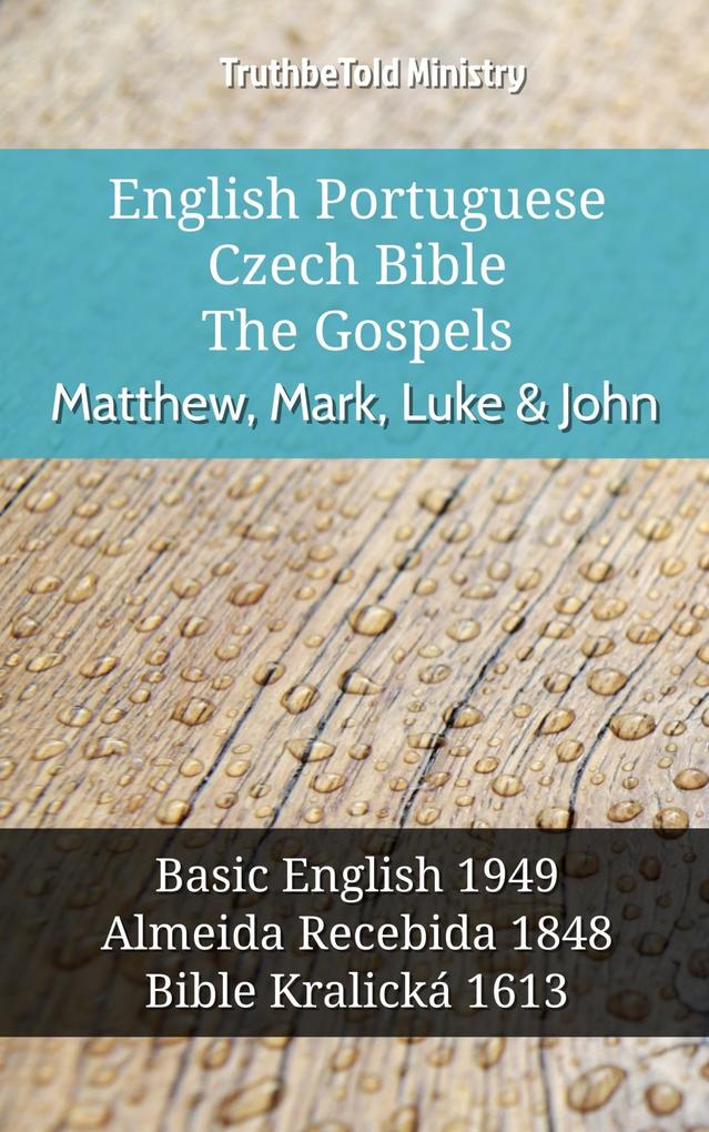 English Portuguese Czech Bible - The Gospels - Matthew Mark Luke & John