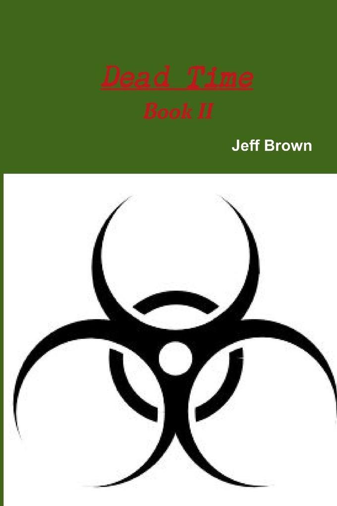 Dead Time Book II