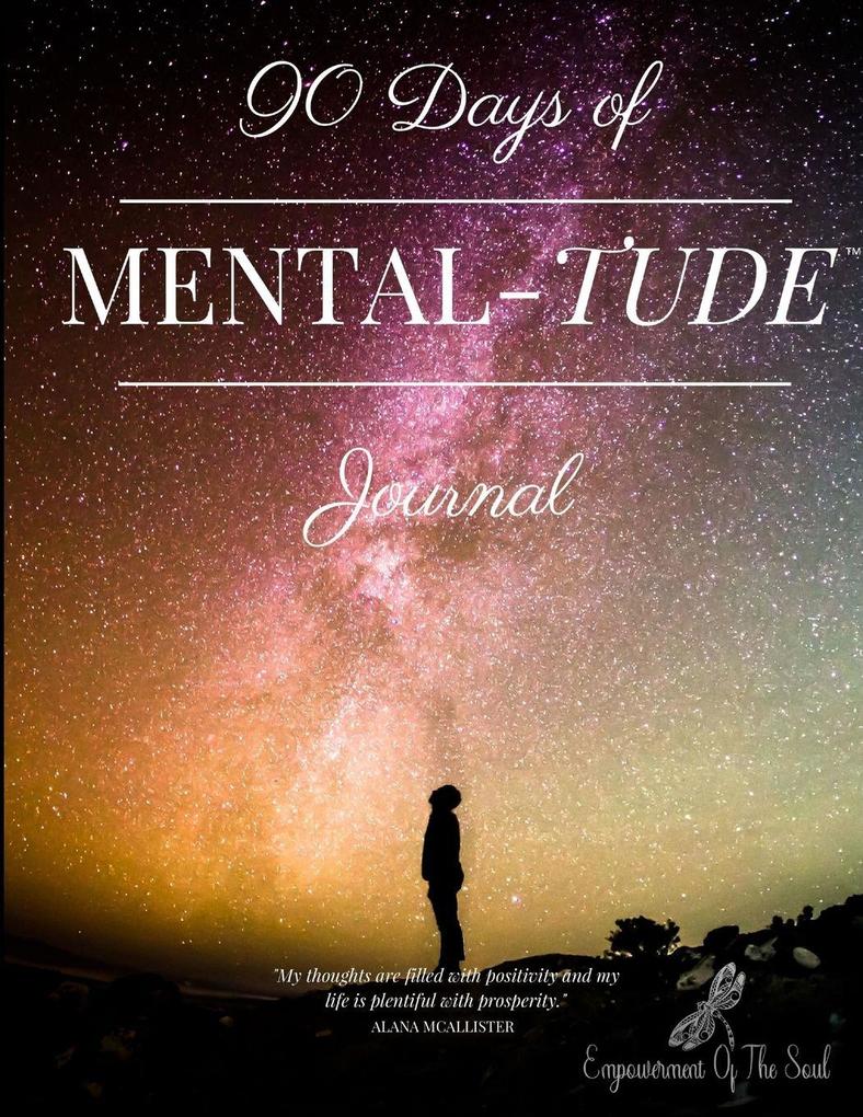 90 Days of Mental-tude