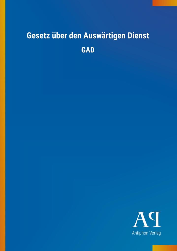 Gesetz über den Auswärtigen Dienst