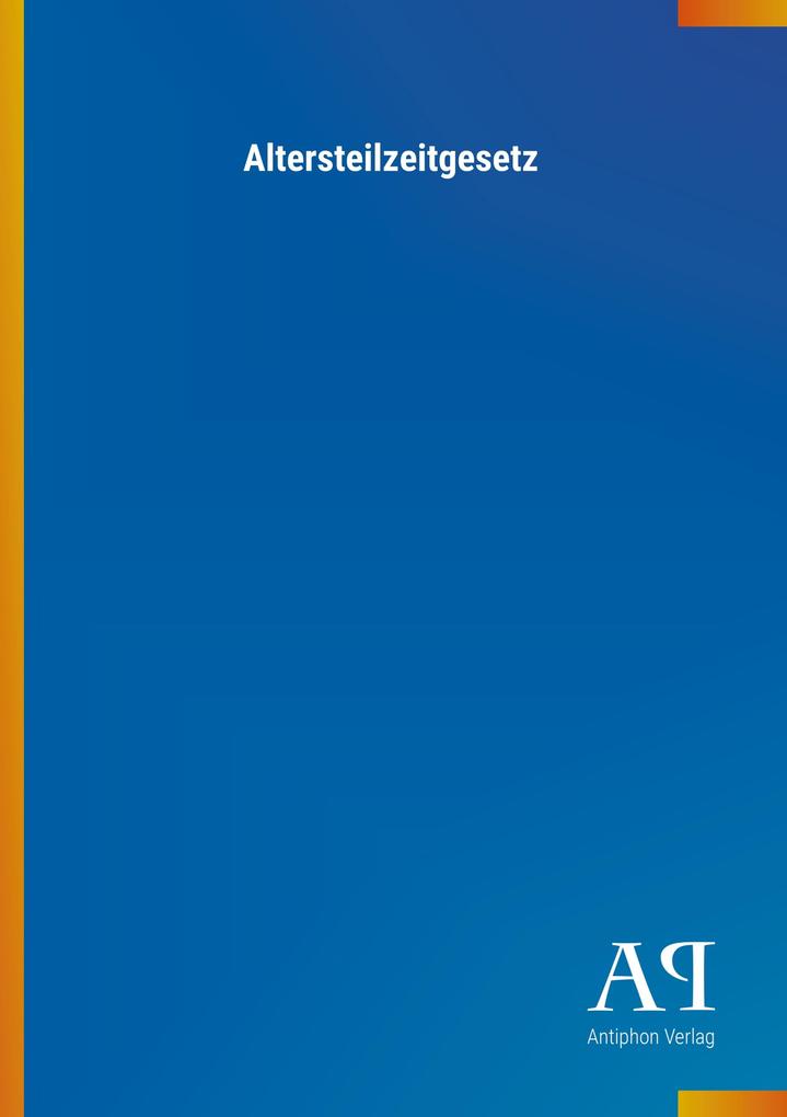 Altersteilzeitgesetz