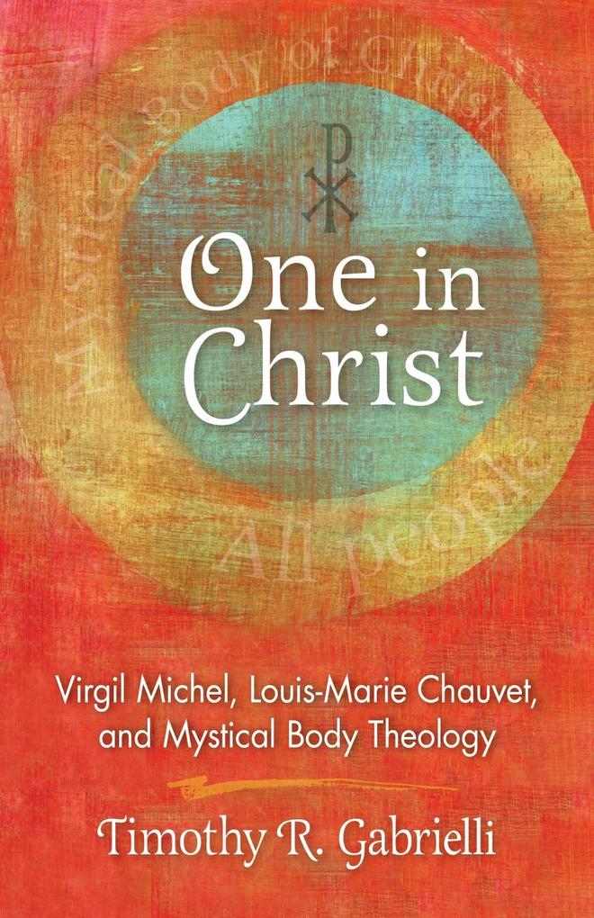 One in Christ - Timothy R. Gabrielli