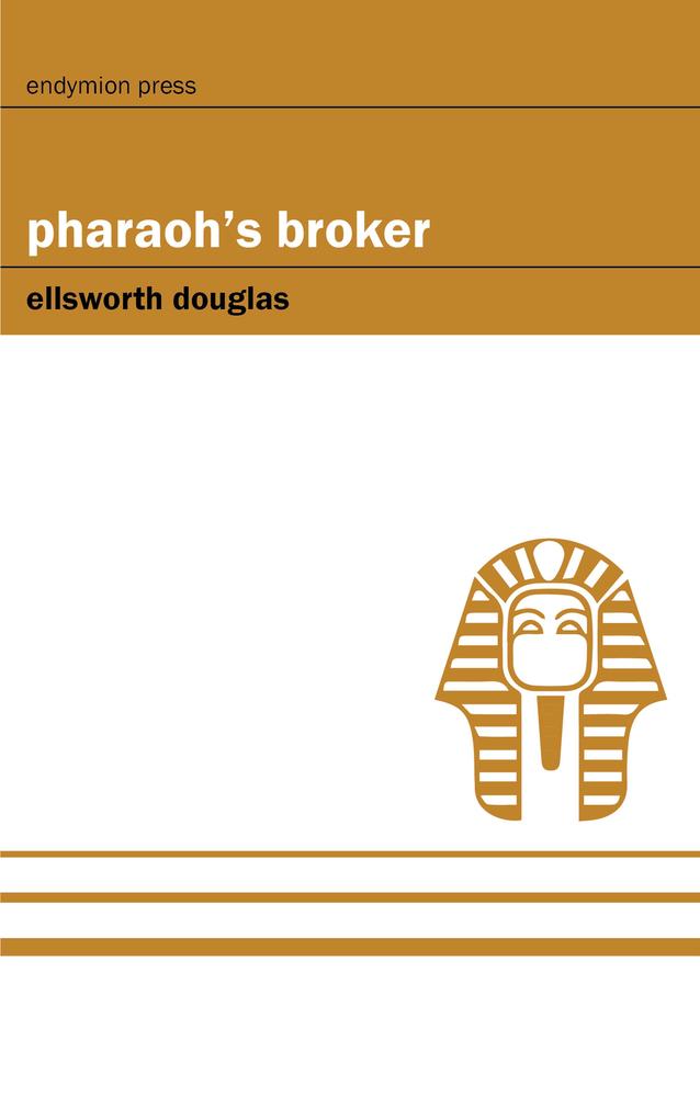 Pharaoh‘s Broker