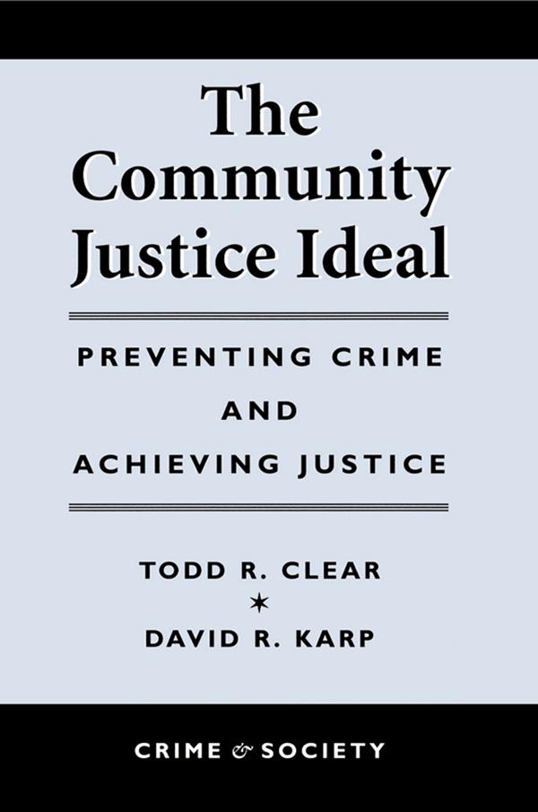 The Community Justice Ideal