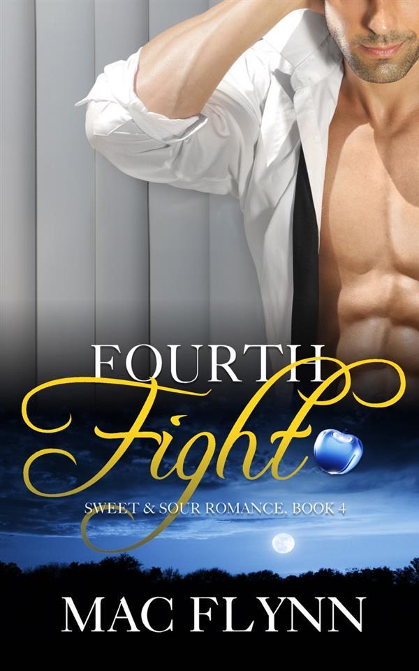Fourth Fight: Sweet & Sour Book 4