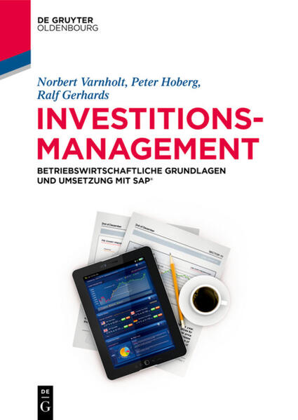 Investitionsmanagement - Norbert Varnholt/ Peter Hoberg/ Ralf Gerhards/ Stefan Wilms