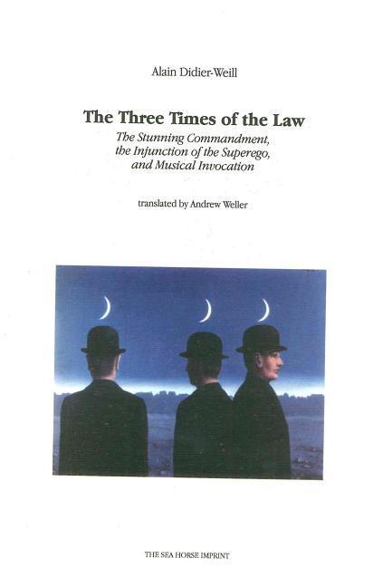 The Three Times of the Law