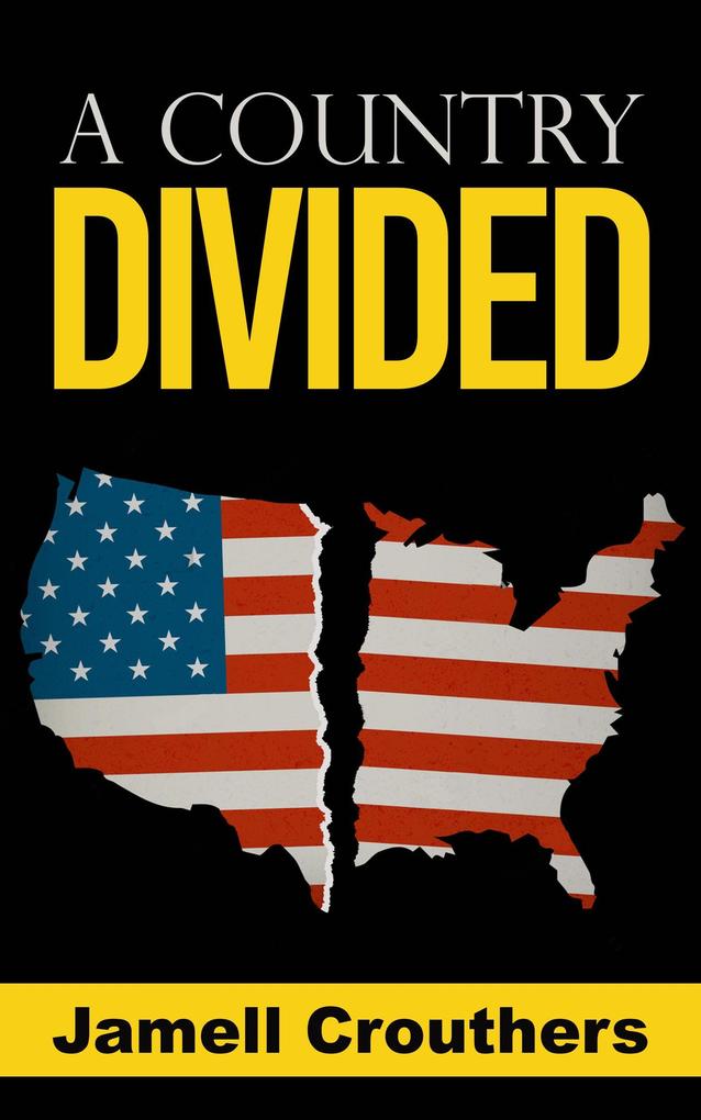 America: A Country Divided