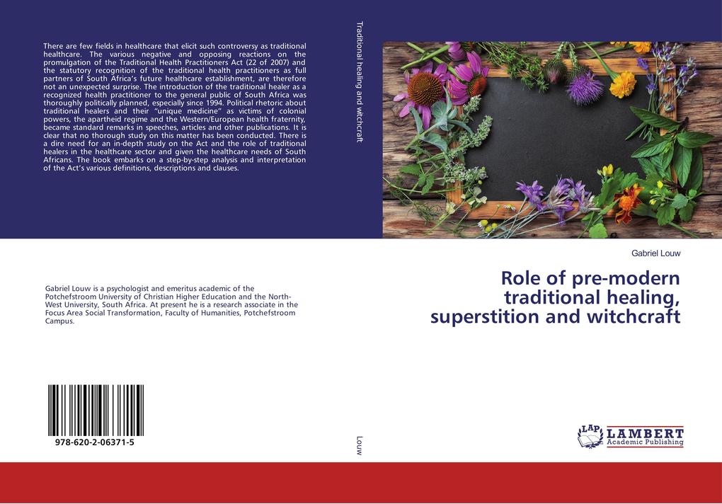 Role of pre-modern traditional healing superstition and witchcraft