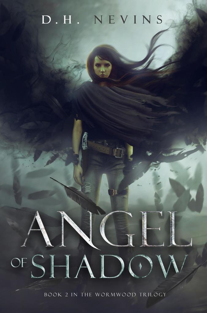 Angel of Shadow Wormwood Trilogy Book 2 (The Wormwood Trilogy #2)