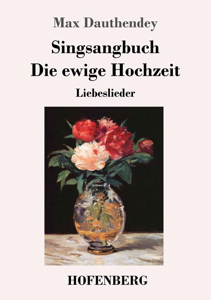 Image of Singsangbuch / Die ewige Hochzeit