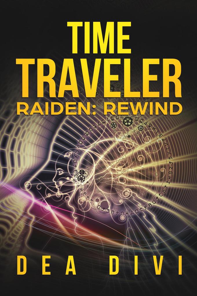 Time Traveler Raiden: Rewind