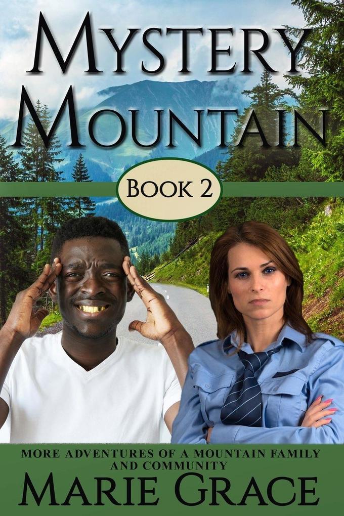 Mystery Mountain Book Two