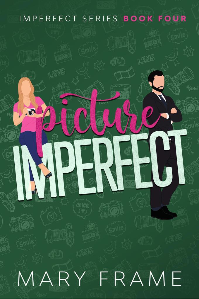 Picture Imperfect (Imperfect Series)
