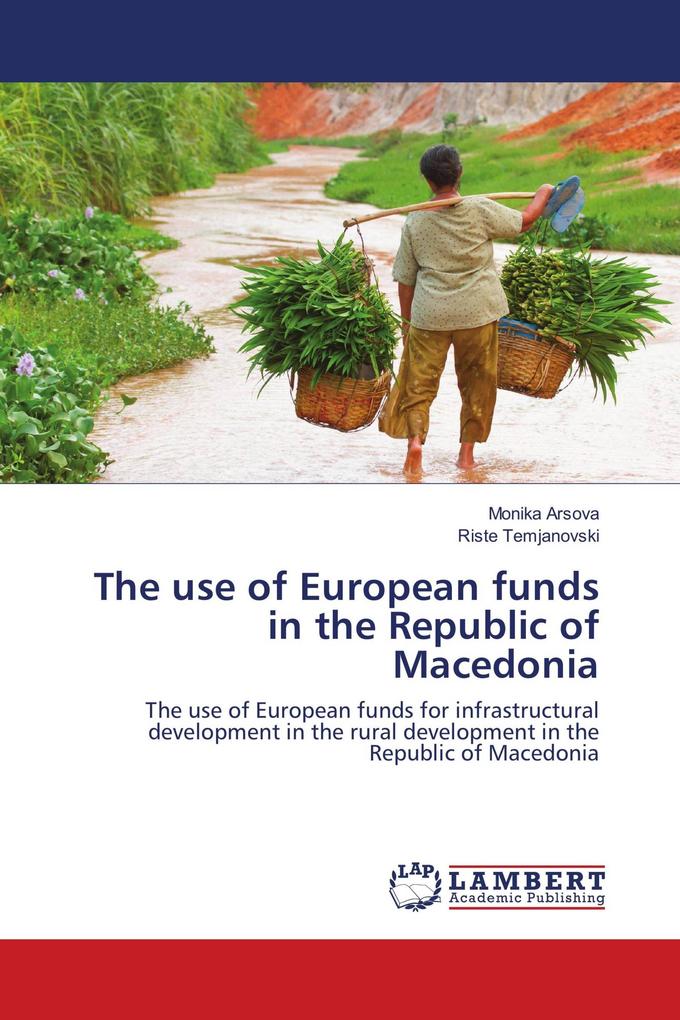 The use of European funds in the Republic of Macedonia