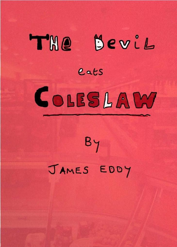 The Devil Eats Coleslaw (Diamonds #5)