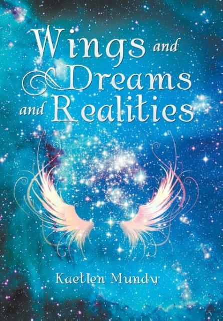 Wings and Dreams and Realities