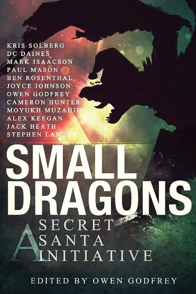 Small Dragons