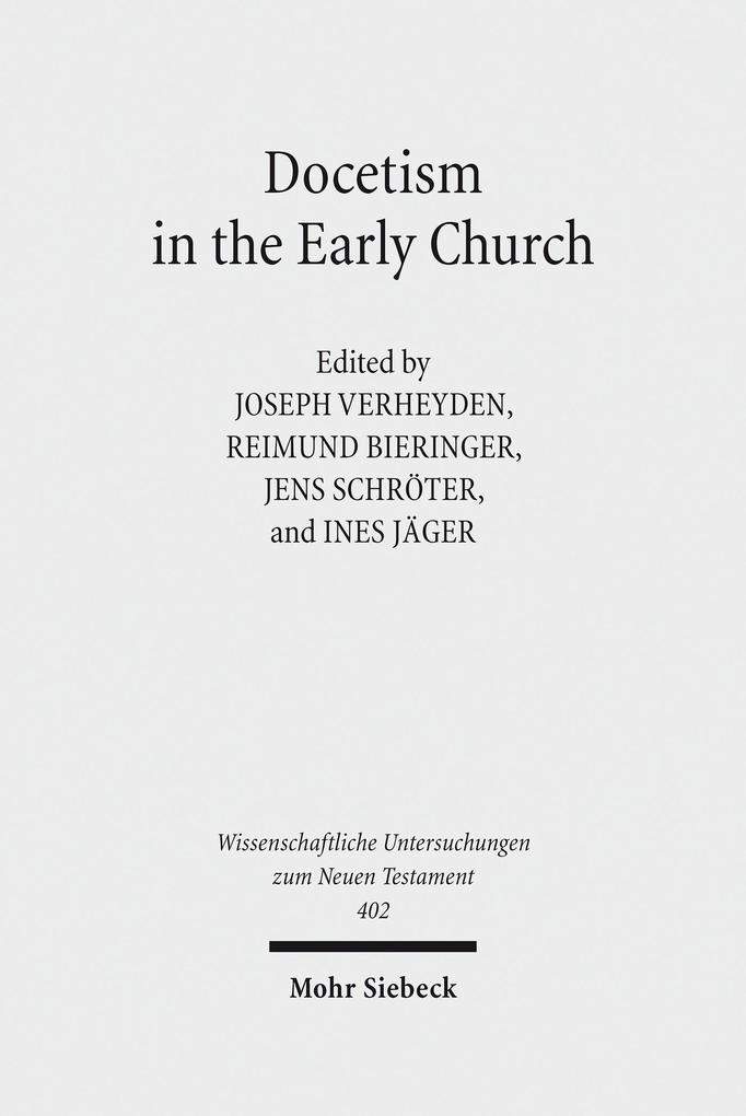 Docetism in the Early Church