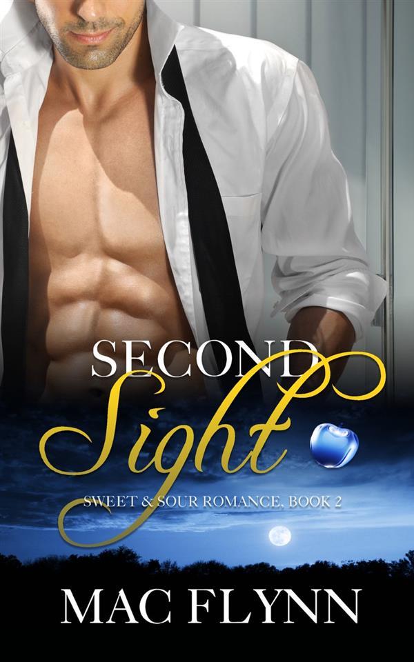 Second Sight: Sweet & Sour Mystery Book 2