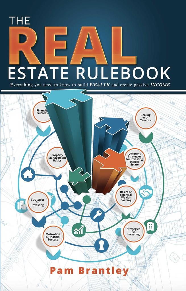 The Real Estate Rule Book